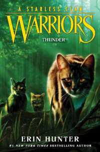 Warriors: a Starless Clan #4: Thunder (Warriors: a Starless Clan)