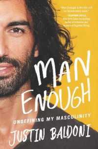 Man Enough : Undefining My Masculinity