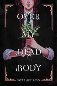Over My Dead Body : A Witchy Graphic Novel (Over My Dead Body Book)