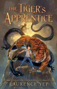 ローレンス・イェップ著『虎の弟子』（原書）<br>The Tiger's Apprentice (Tiger's Apprentice)