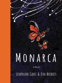 Monarca : A Novel