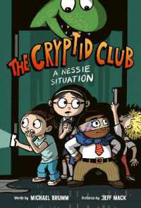 The Cryptid Club #2: A Nessie Situation : A Graphic Novel (Cryptid Club)