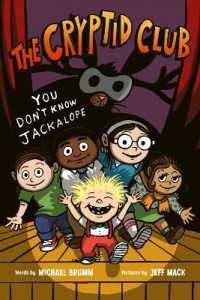 The Cryptid Club #4 : You Don't Know Jackalope (Cryptid Club)