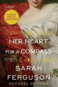 Her Heart for a Compass （Large Print）
