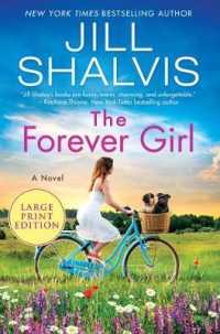 The Forever Girl [Large Print] （Large Print）