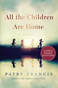 All the Children Are Home （Large Print）