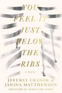 You Feel It Just below the Ribs