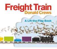 Freight Train Lift-the-Flap （Board Book）