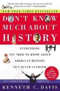 Don't Know Much About(r) History [30th Anniversary Edition] : Everything You Need to Know about American History but Never Learned