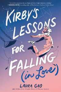 Kirby's Lessons for Falling (in Love) : A Graphic Novel