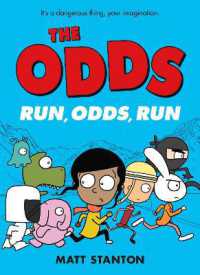 The Odds: Run, Odds, Run : A Graphic Novel (Odds)