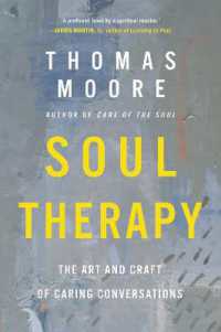 Soul Therapy : The Art and Craft of Caring Conversations