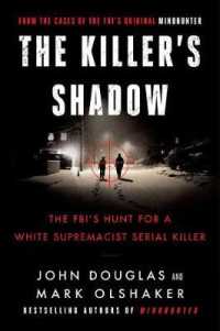Killer's Shadow : The Fbi's Hunt for a White Supremacist Serial Killer (Cases of the Fbi's Original Mindhunter) -- Hardback (English Language Edition)