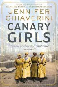 Canary Girls : A Novel