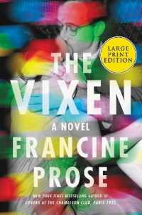 The Vixen : A Novel [Large Print]