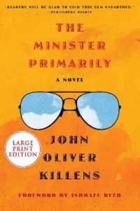 The Minister Primarily : A Novel [Large Print]