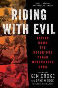 Riding with Evil : Taking Down the Notorious Pagan Motorcycle Gang