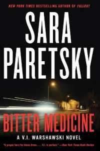 Bitter Medicine : A V.I. Warshawski Novel (V.I. Warshawski Novels)