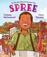 Spree : The Boy Who Made the Steelpan Sing