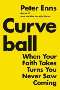 Curveball : When Your Faith Takes Turns You Never Saw Coming