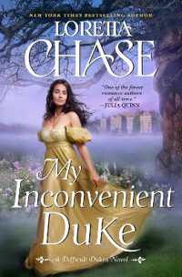 My Inconvenient Duke : A Difficult Dukes Novel (Difficult Dukes)