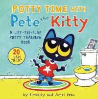Potty Time with Pete the Kitty (Pete the Cat) （Board Book）