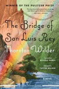The Bridge of San Luis Rey (Perennial Classics)