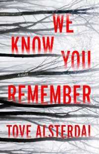 We Know You Remember (The High Coast)