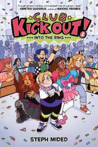 Club Kick Out!: Into the Ring : A Graphic Novel (Club Kick Out)
