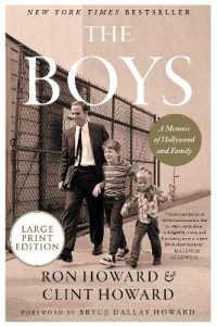 The Boys : A Memoir of Hollywood and Family （Large Print）