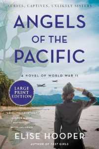 Angels of the Pacific : A Novel of World War II [Large Print]