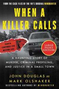 When a Killer Calls [Large Print] : A Haunting Story of Murder, Criminal Profiling, and Justice in a Small Town