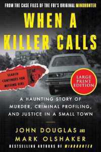 When a Killer Calls [Large Print] : A Haunting Story of Murder, Criminal Profiling, and Justice in a Small Town