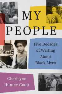 My People : Five Decades of Writing about Black Lives