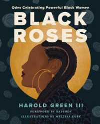 Black Roses : Odes Celebrating Powerful Black Women