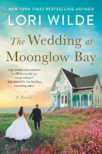 The Wedding at Moonglow Bay : A Novel (Moonglow Cove)