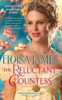 The Reluctant Countess : A Would-Be Wallflowers Novel (Would-be Wallflowers)
