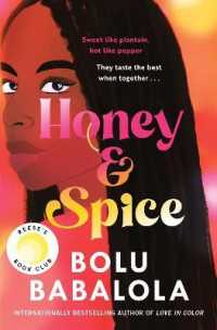 Honey and Spice -- Hardback (English Language Edition)