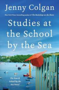 Studies at the School by the Sea : The Fourth School by the Sea Novel (School by the Sea)