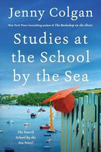 Studies at the School by the Sea : The Fourth School by the Sea Novel (School by the Sea)