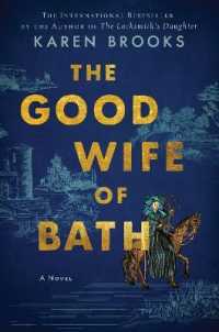 The Good Wife of Bath : A Novel
