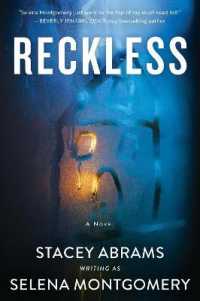 Reckless : A Novel
