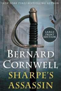 Sharpe's Assassin : Richard Sharpe and the Occupation of Paris, 1815 （Large Print）