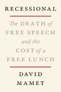 Recessional : The Death of Free Speech and the Cost of a Free Lunch