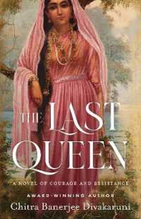 The Last Queen : A Novel of Courage and Resistance