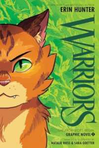 Warriors Graphic Novel: the Prophecies Begin #1 (Warriors Graphic Novel)