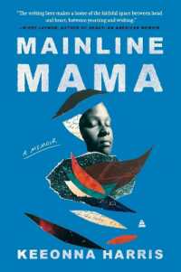 Mainline Mama : A Memoir