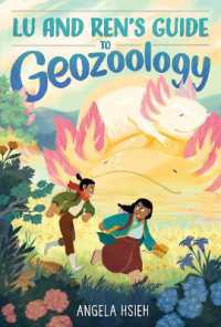 Lu and Ren's Guide to Geozoology : A Graphic Novel