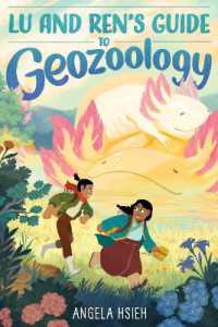 Lu and Ren's Guide to Geozoology : A Graphic Novel