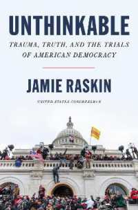Unthinkable : Trauma, Truth, and the Trials of American Democracy